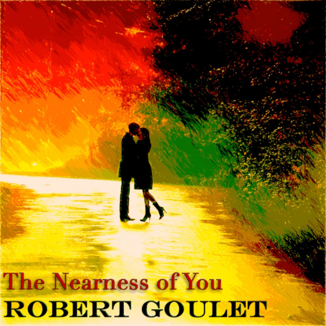 The Nearness of You (Original Recordings - Remastered) cover art