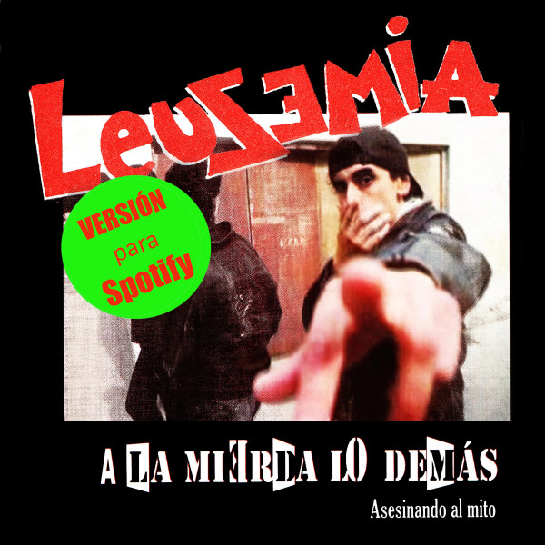A La Mierda Lo Demás cover