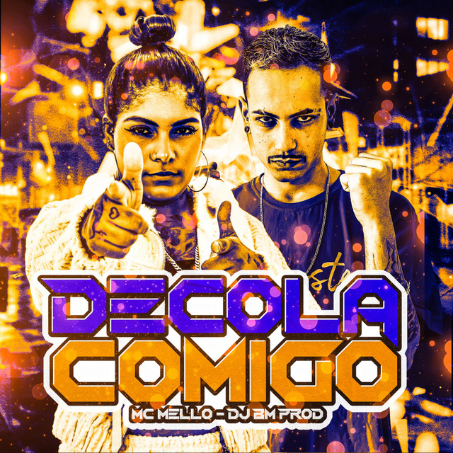Decola Comigo by MC MELLO
