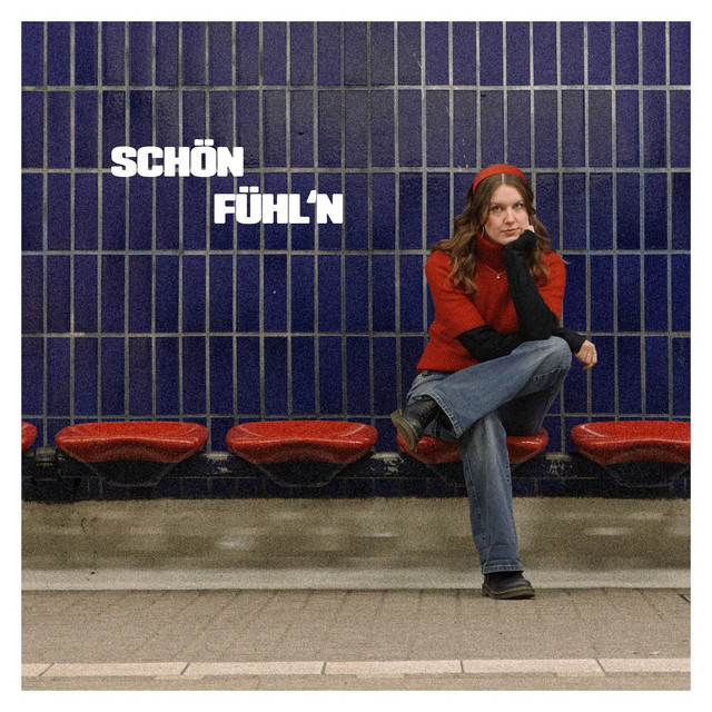 Laura Wos — Schön Fühl'n