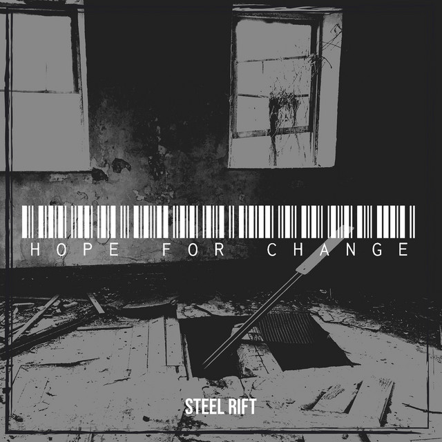Обкладинка: Hope for Change — Steel Rift