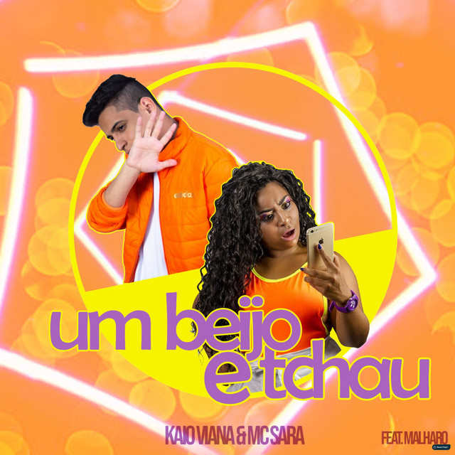 Um Beijo e Tchau