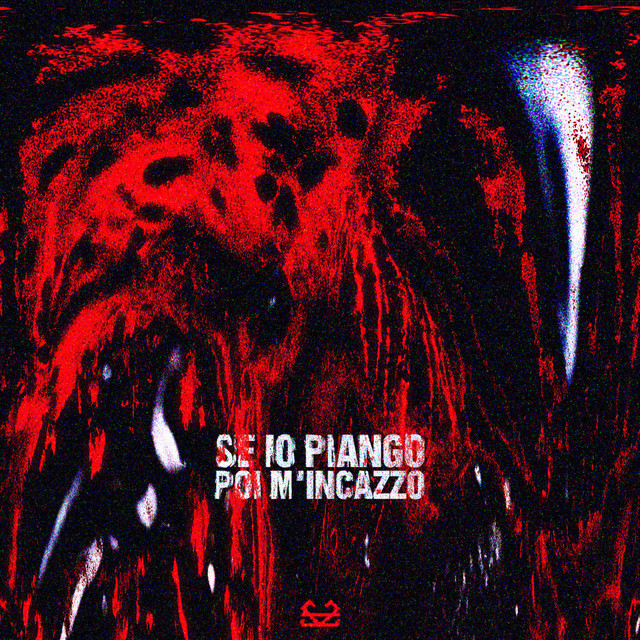 SE IO PIANGO POI M’INCAZZO cover art