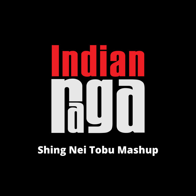 Shing Nei Tobu Mashup