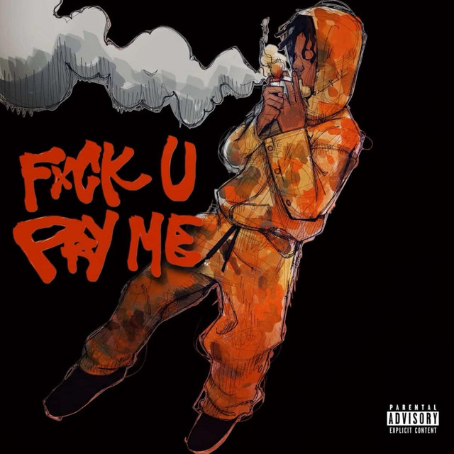 F*ck U Pay Me cover art