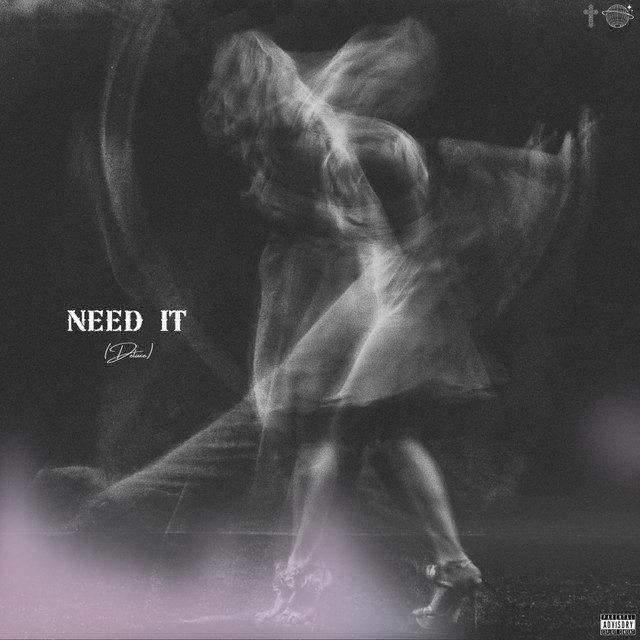 Need It (Deluxe) cover art