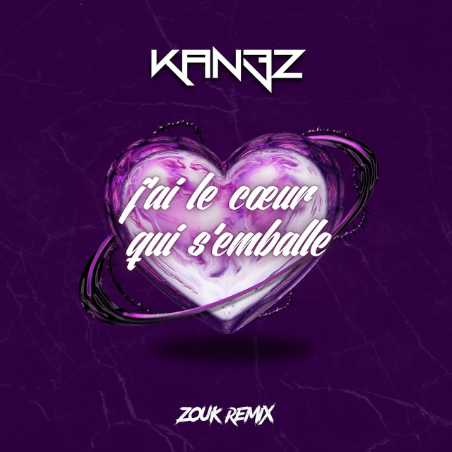 J'ai le cœur qui s'emballe - Zouk Remix