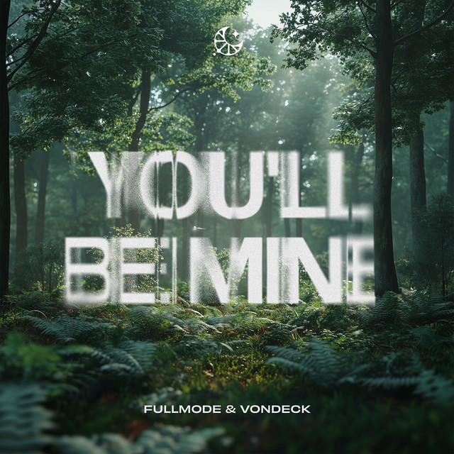 You'll Be Mine - Extended Mix