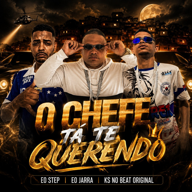 O Chefe Tá Te Querendo
