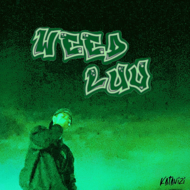 Weed Luv - Remastered