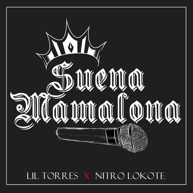 Suena Mamalona Single by Lil Torres Spotify