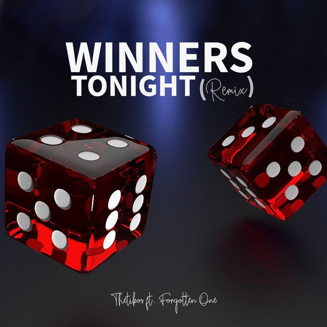 Winners Tonight - Remix