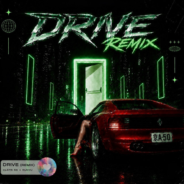 Drive (CLSTR 56 Remix) album image