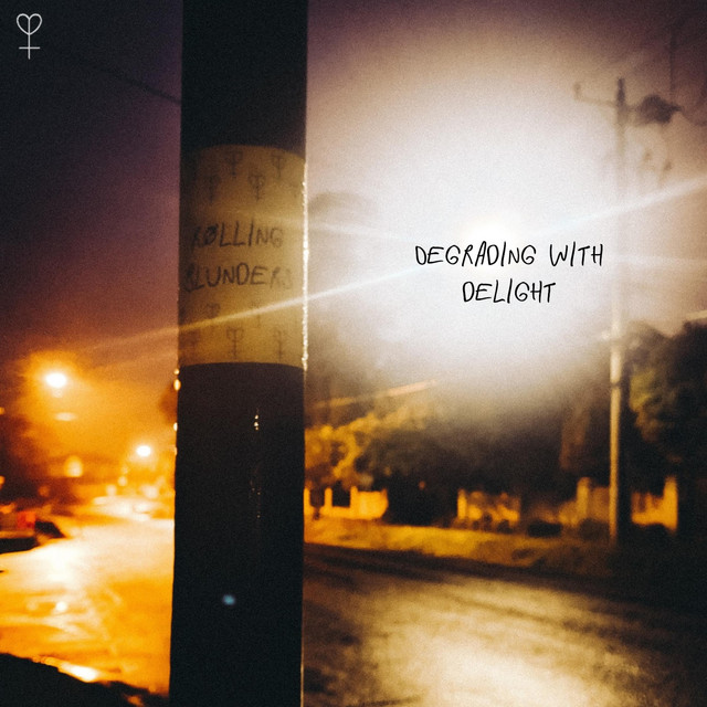 Degrading With Delight cover art