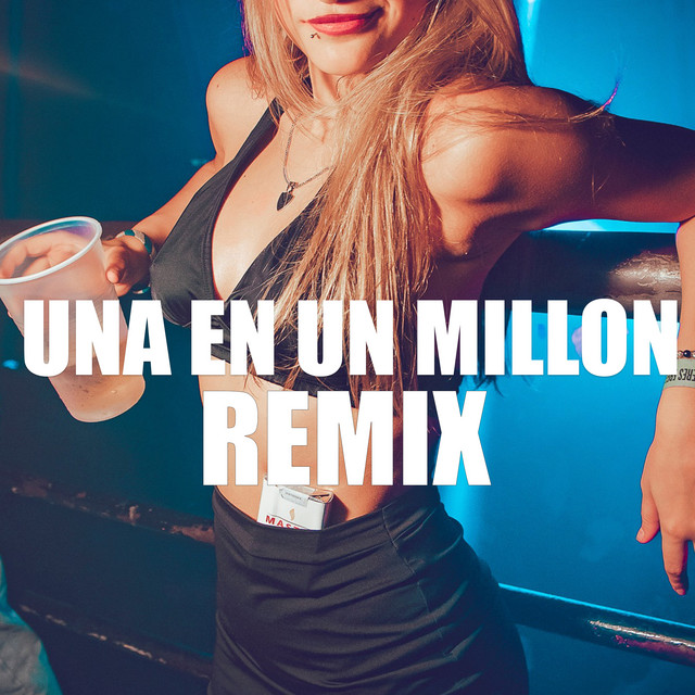 Una En Un Millón - Remix