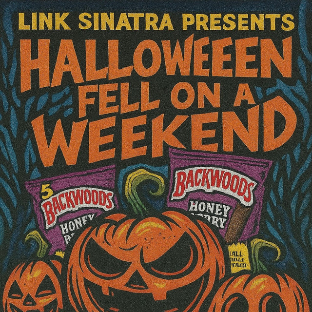 Link Sinatra Presents: Halloween Fell on A Weekend cover art