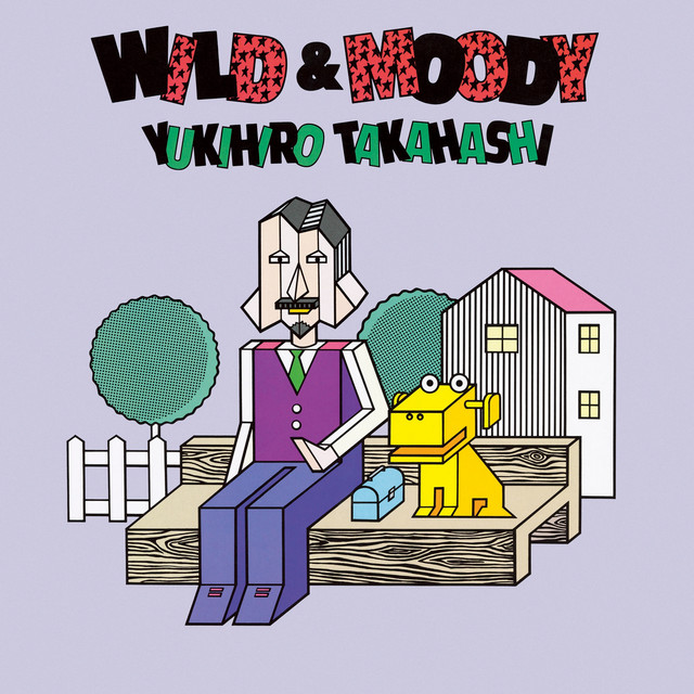 WILD & MOODY +1 (2022 Yoshinori Sunahara Remastering) cover art
