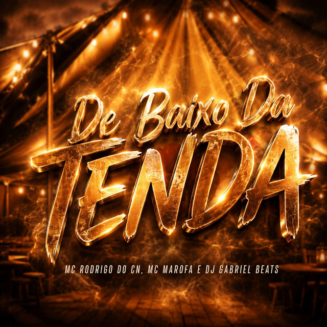 DE BAIXO DA TENDA