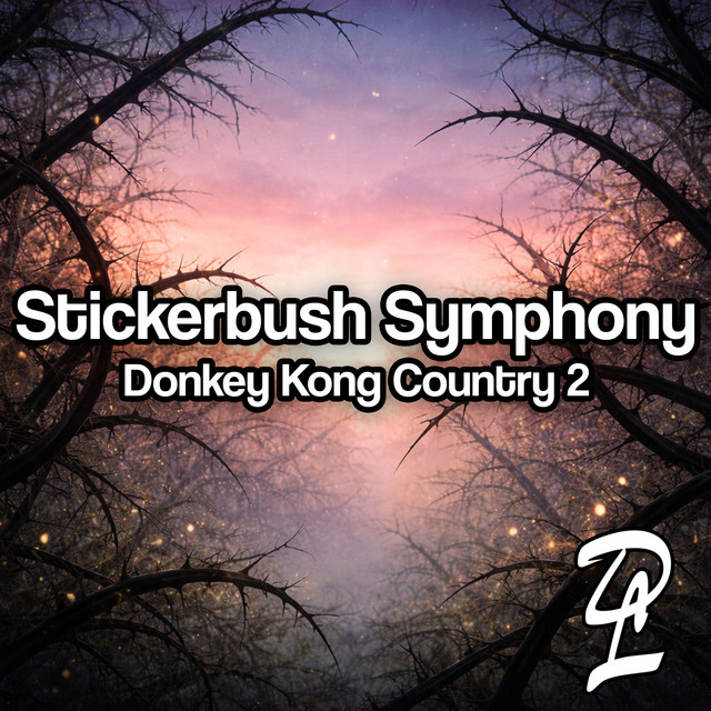 Stickerbush Symphony (From 