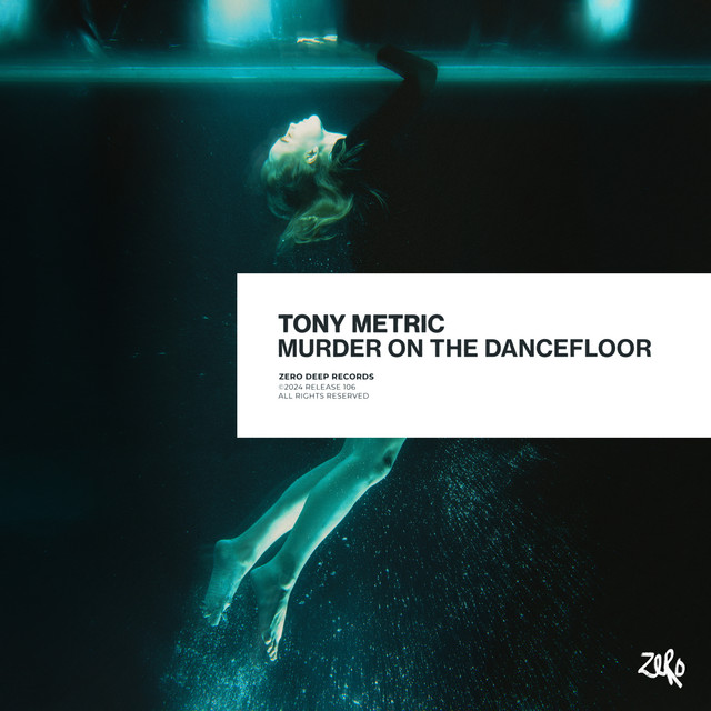 Обкладинка: Murder On The Dancefloor - Extended Mix — Tony Metric