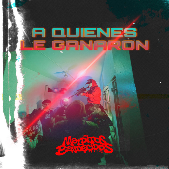 A Quienes Le Ganaron