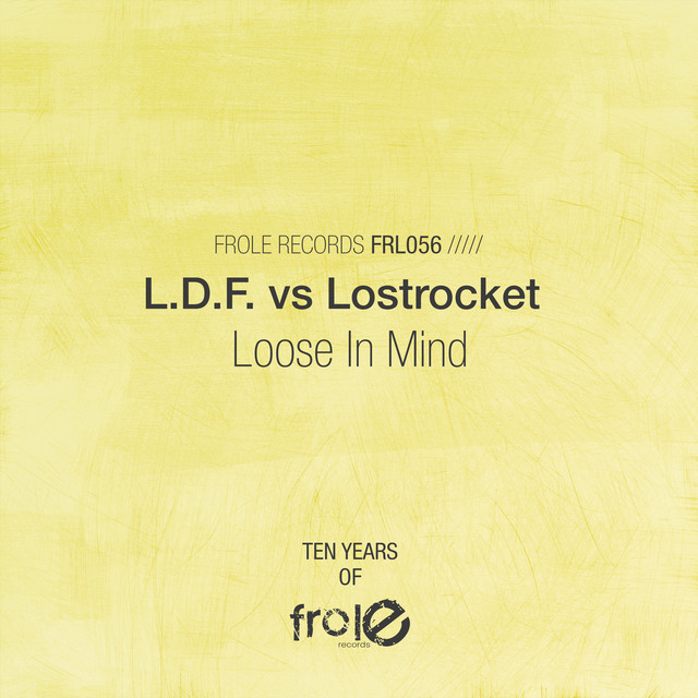 Loose In Mind - Fog Brut Edit cover art