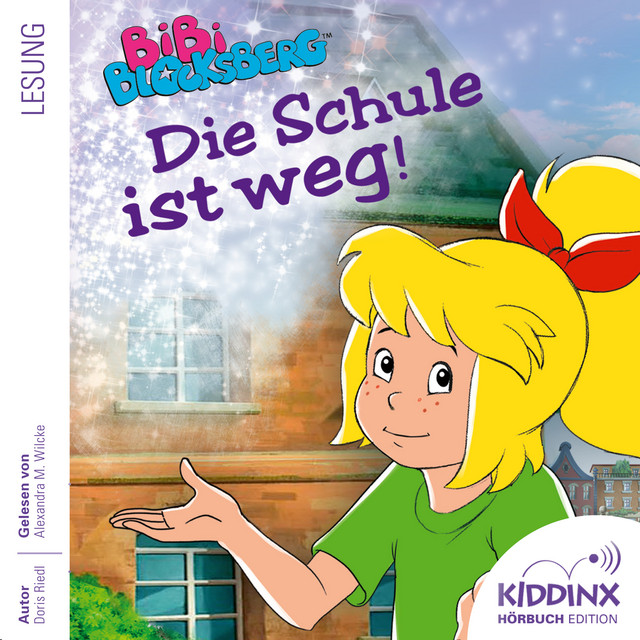 Cover: Die Schule ist weg!