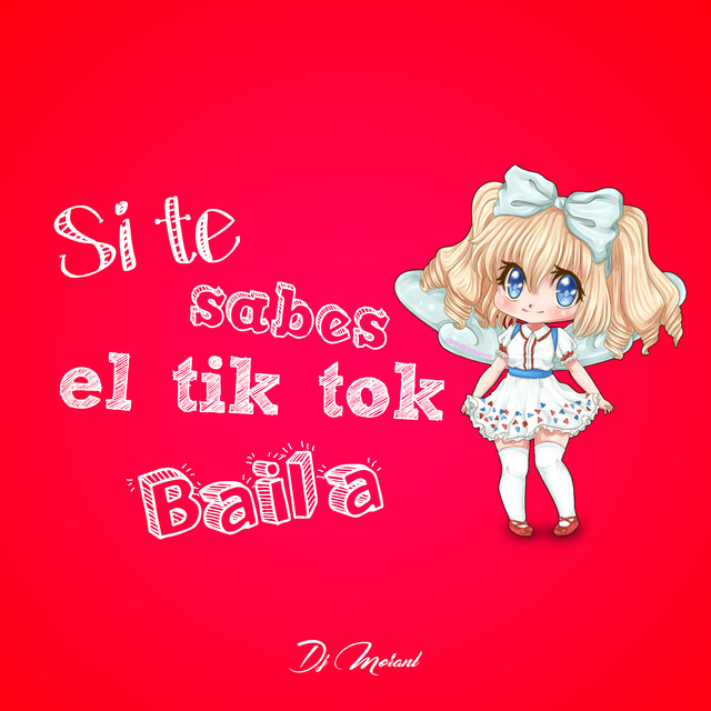 Si Te Sabes El TikTok Baila cover art