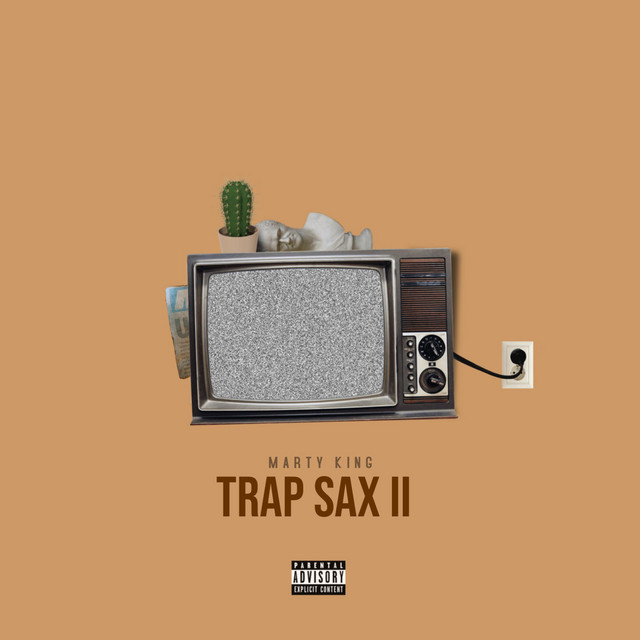 Trap Sax II - Single by Marty King | Spotify