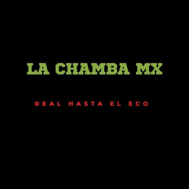 La Chamba MX