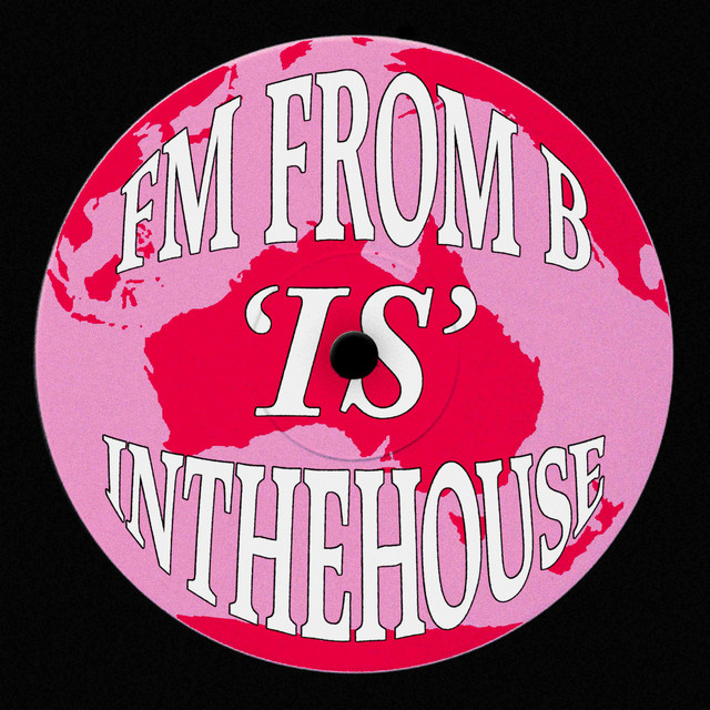 FM FROM B IS IN THE HOUSE cover art
