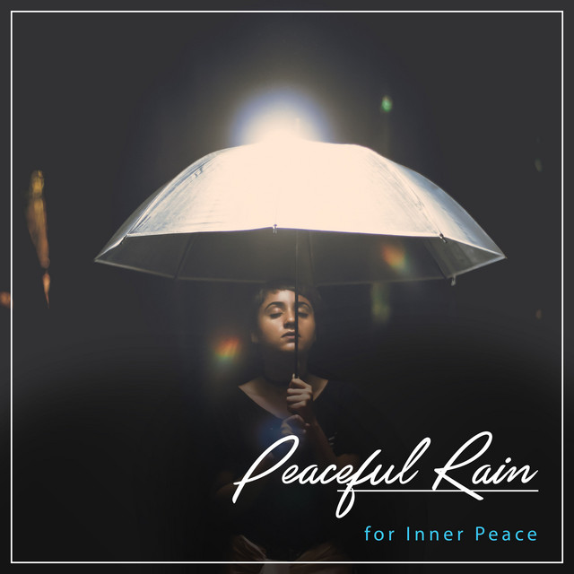 #19 Peaceful Rain Noises for Inner Peace cover art