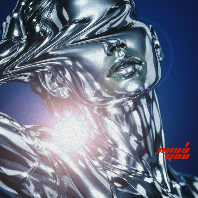 I miss you