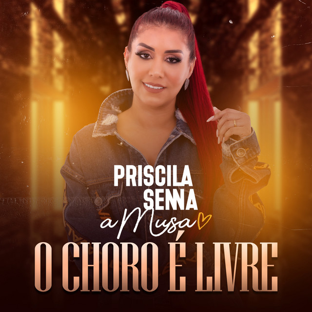 O Choro É Livre - Single by Priscila Senna A Musa | Spotify