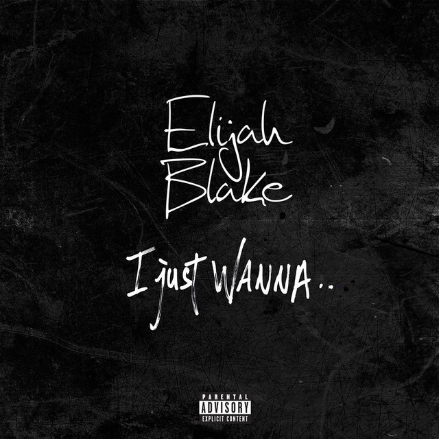 I Just Wanna...