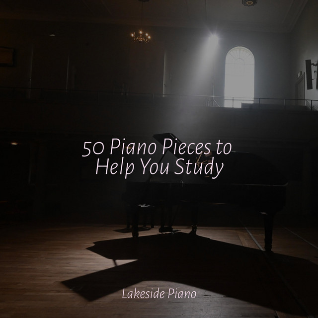 50 Piano Pieces to Help You Study - Album by SD | Spotify