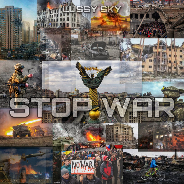 Cover art: Stop War — Lussy Sky
