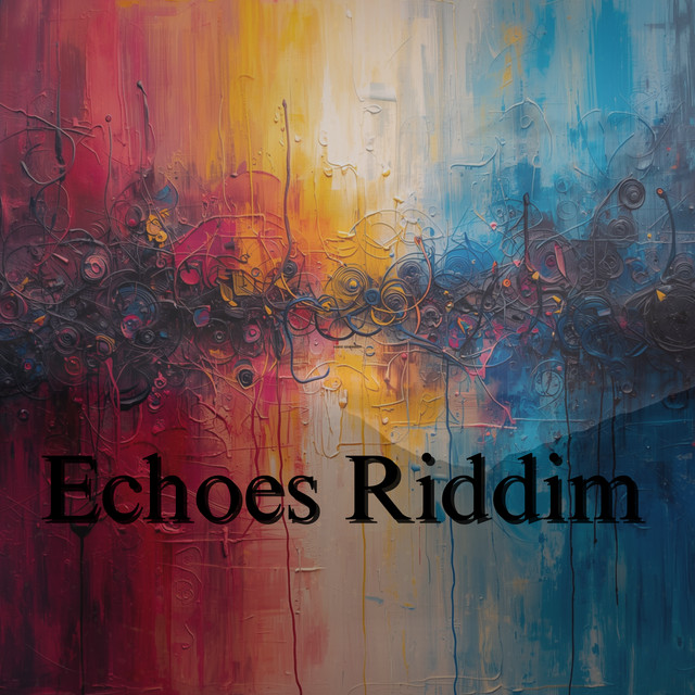 Echoes Riddim