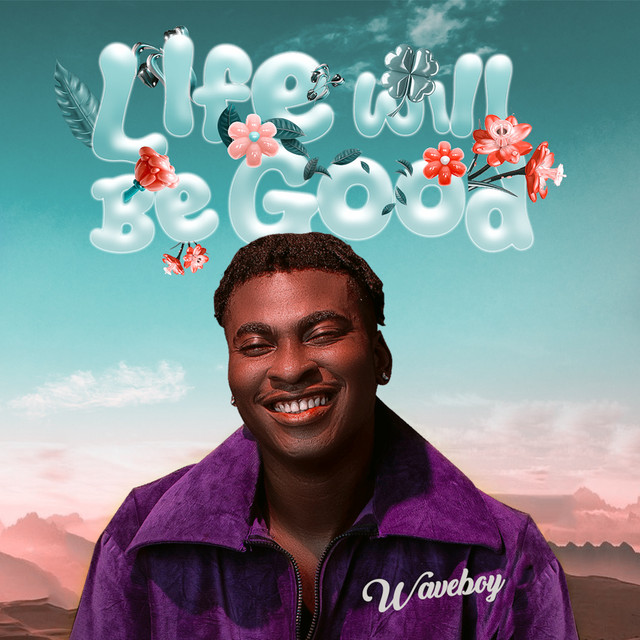 Life Will Be Good cover art