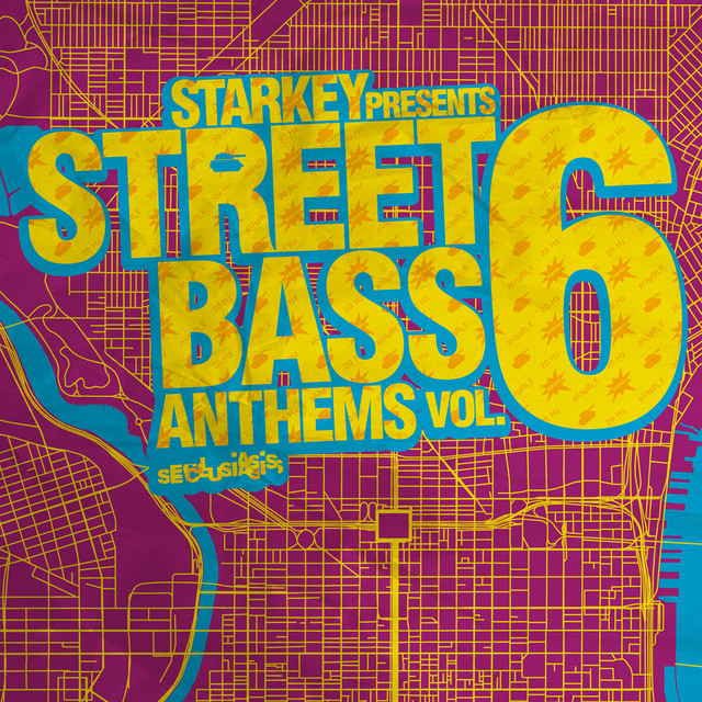 Starkey Presents Street Bass Anthems Vol. 6 cover art