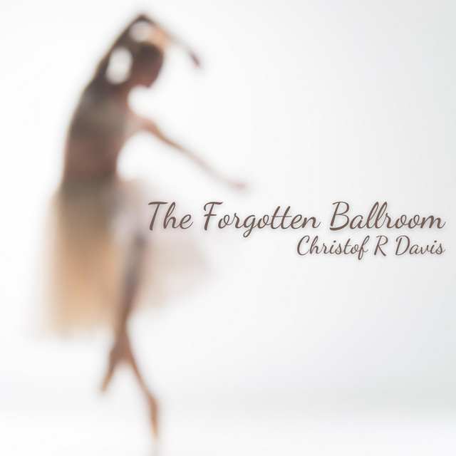 The Forgotten Ballroom