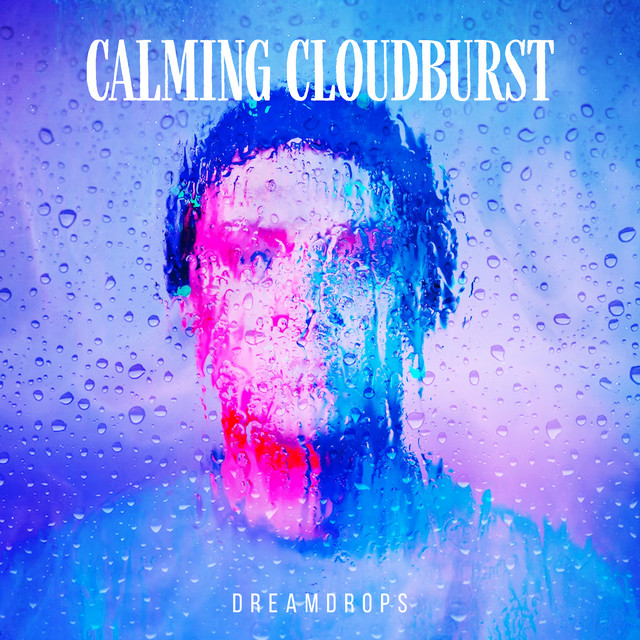 Calming Cloudburst cover art