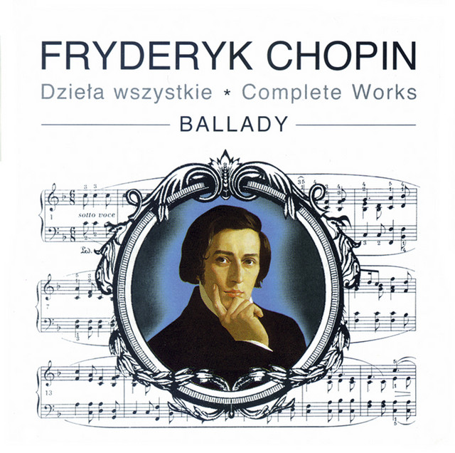 Chopin: Complete Works (Ballady) (1959-1960) - Album by Frédéric