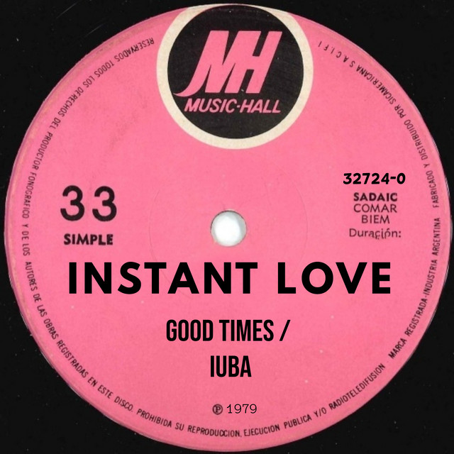 Good Times / Iuba