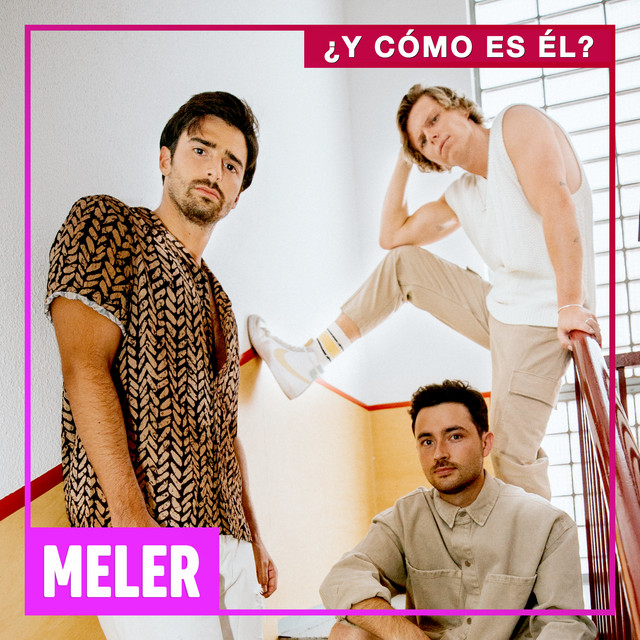 ¿Y Cómo Es Él?