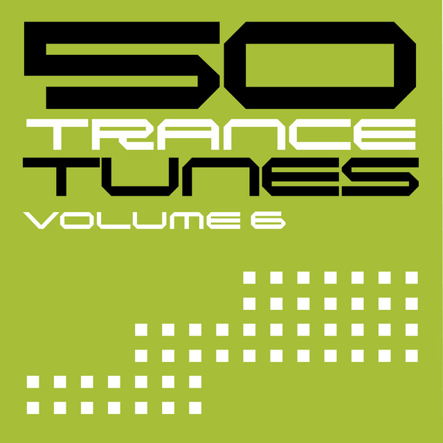50 Trance Tunes, Vol. 6 cover