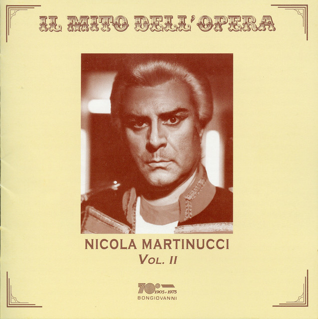 Il mito dell'opera: Nicola Martinucci, Vol. 2 (Live) cover art