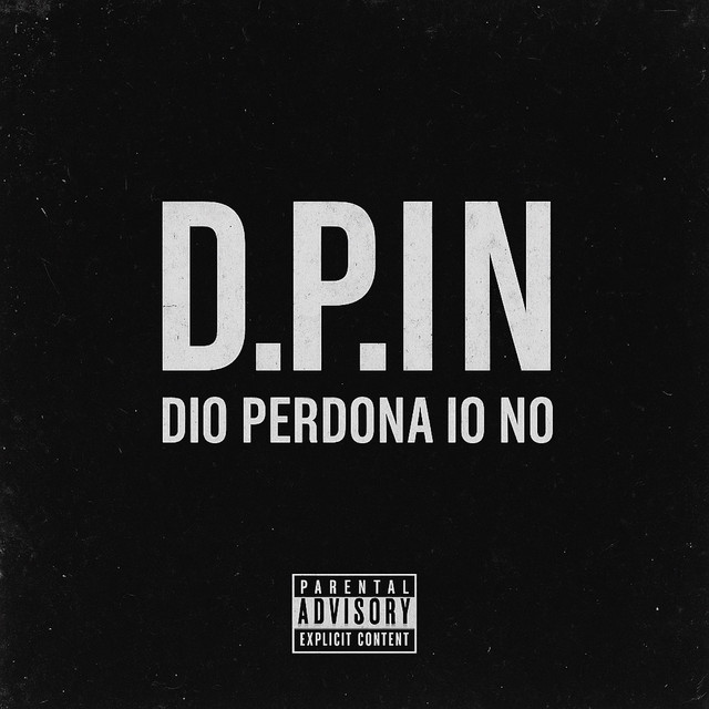 D.P.IN (Dio Perdona... Io No!) cover art