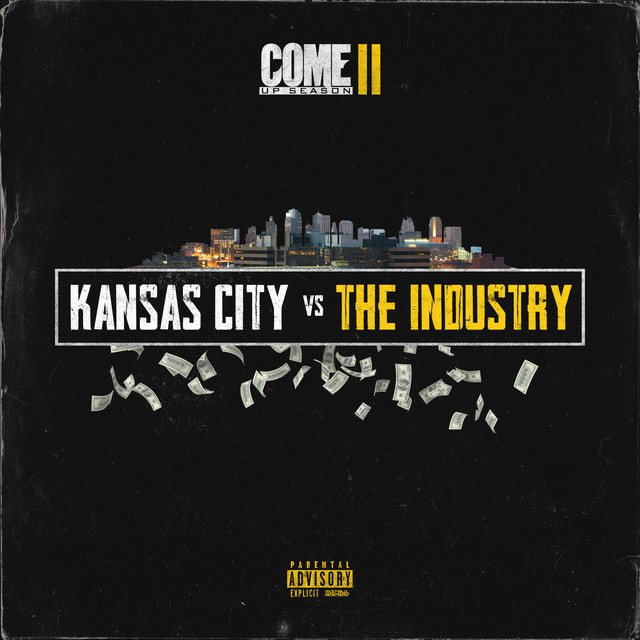 Come up Season 2 (Kansas City vs. the Industry) cover art