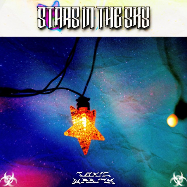 Toxic Wraith – Stars In The Sky - Extended Mix